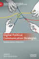 Book cover of: Digital Political Communication Strategies. By: Berta García Orosa