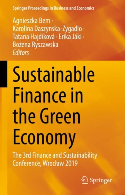 Book cover of: Sustainable Finance in the Green Economy. By: Agnieszka Bem