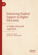 Book cover of: Enhancing Student Support in Higher Education. By: Nick Pilcher