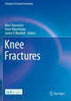 Book cover of: Knee Fractures. By: Marc Hanschen