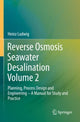 Book cover of: Reverse Osmosis Seawater Desalination Volume 2. By: Heinz Ludwig