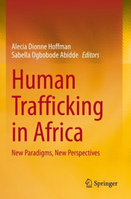 Book cover of: Human Trafficking in Africa. By: Alecia Dionne Hoffman