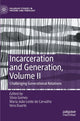 Book cover of: Incarceration and Generation, Volume II. By: Silvia Gomes