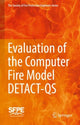 Book cover of: Evaluation of the Computer Fire Model DETACT-QS. By: Society for Fire Protection Engineers