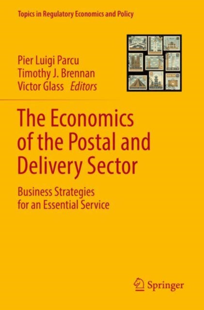 Book cover of: Economics of the Postal and Delivery Sector. By: Pier Luigi Parcu