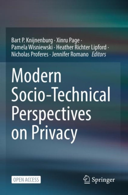 Book cover of: Modern Socio-Technical Perspectives on Privacy. By: Bart P. Knijnenburg