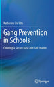 Book cover of: Gang Prevention in Schools. By: Katherine De Vito
