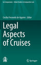 Book cover of: Legal Aspects of Cruises. By: Cecilia Fresnedo de Aguirre
