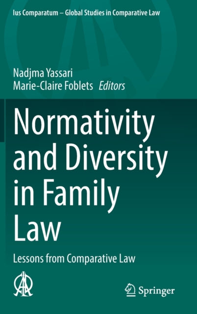 Book cover of: Normativity and Diversity in Family Law. By: Nadjma Yassari