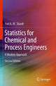 Book cover of: Statistics for Chemical and Process Engineers. By: Yuri A. W. Shardt