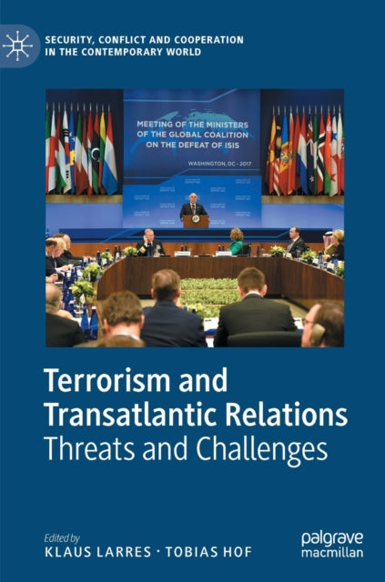 Book cover of: Terrorism and Transatlantic Relations. By: Klaus Larres