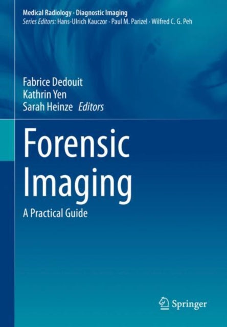 Book cover of: Forensic Imaging. By: Fabrice Dedouit