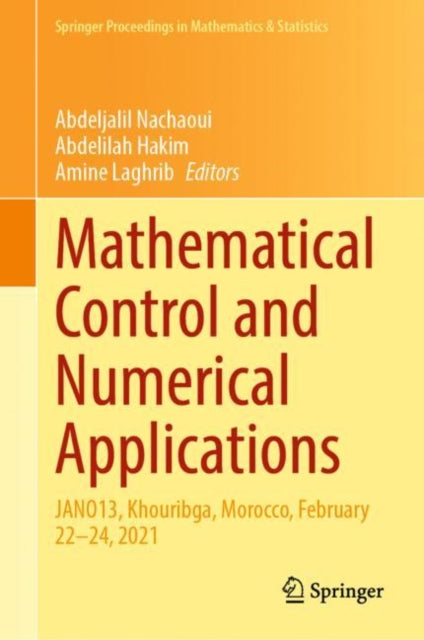 Book cover of: Mathematical Control and Numerical Applications. By: Abdeljalil Nachaoui