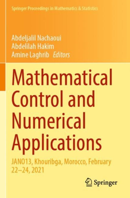 Book cover of: Mathematical Control and Numerical Applications. By: Abdeljalil Nachaoui
