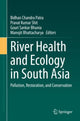 Book cover of: River Health and Ecology in South Asia. By: Bidhan Chandra Patra