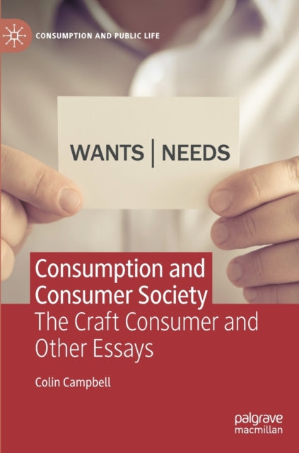 Book cover of: Consumption and Consumer Society. By: Colin Campbell