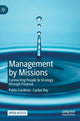 Book cover of: Management by Missions. By: Pablo Cardona