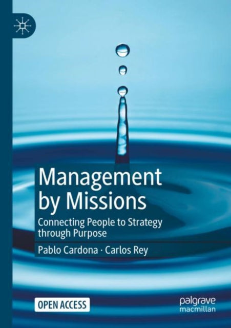 Book cover of: Management by Missions. By: Pablo Cardona