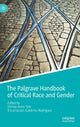 Book cover of: Palgrave Handbook of Critical Race and Gender. By: Shirley Anne Tate