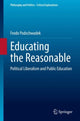 Book cover of: Educating the Reasonable. By: Frodo Podschwadek
