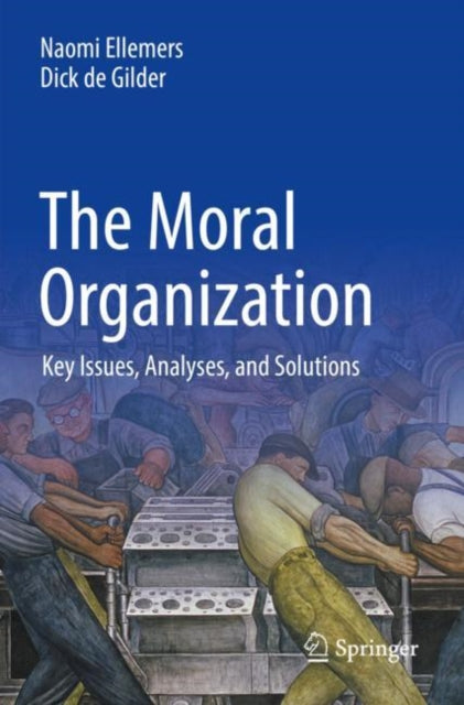 Book cover of: Moral Organization. By: Naomi Ellemers