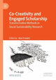 Book cover of: Co-Creativity and Engaged Scholarship. By: Alexandra Franklin