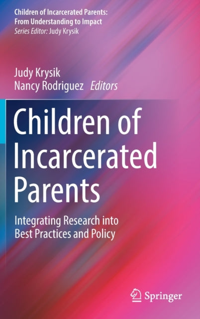 Book cover of: Children of Incarcerated Parents. By: Judy Krysik