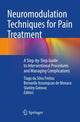Book cover of: Neuromodulation Techniques for Pain Treatment. By: Tiago da Silva Freitas