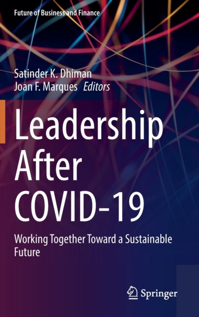 Book cover of: Leadership after COVID-19. By: Satinder Dhiman