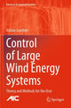 Book cover of: Control of Large Wind Energy Systems. By: Adrian Gambier