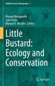 Book cover of: Little Bustard: Ecology and Conservation. By: Vincent Bretagnolle