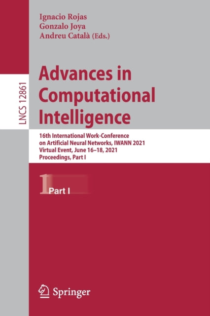 Book cover of: Advances in Computational Intelligence. By: Ignacio Rojas
