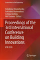 Book cover of: Proceedings of the 3rd International Conference on Building Innovations. By: Volodymyr Onyshchenko