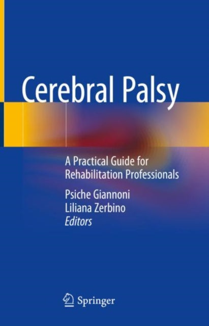 Book cover of: Cerebral Palsy. By: Psiche Giannoni