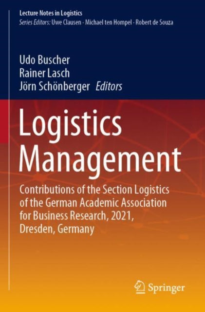 Book cover of: Logistics Management. By: Udo Buscher