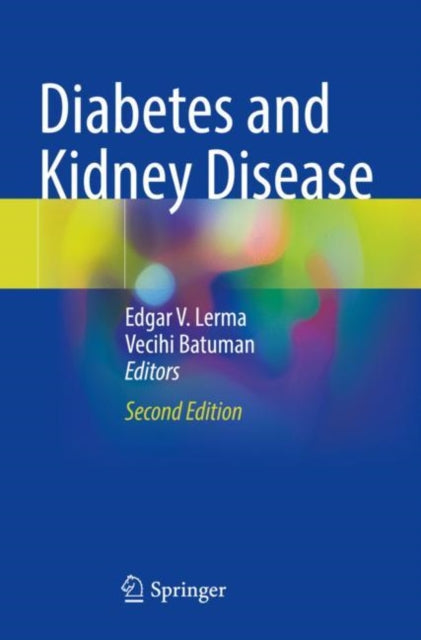 Book cover of: Diabetes and Kidney Disease. By: Edgar V. Lerma