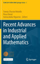 Book cover of: Recent Advances in Industrial and Applied Mathematics. By: Tomás Chacón Rebollo