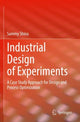 Book cover of: Industrial Design of Experiments. By: Sammy Shina
