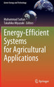 Book cover of: Energy-Efficient Systems for Agricultural Applications