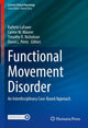 Book cover of: Functional Movement Disorder. By: Kathrin LaFaver