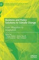 Book cover of: Business and Policy Solutions to Climate Change. By: Thomas Walker