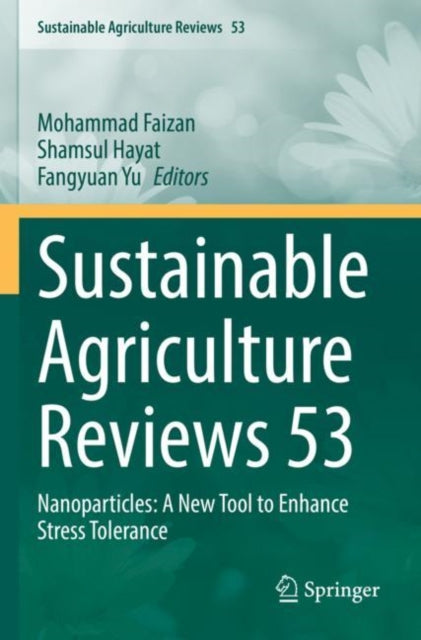 Book cover of: Sustainable Agriculture Reviews 53. By: Mohammad Faizan