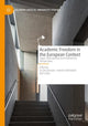 Book cover of: Academic Freedom in the European Context. By: Ivo De Gennaro