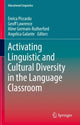 Book cover of: Activating Linguistic and Cultural Diversity in the Language Classroom. By: Enrica Piccardo