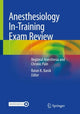 Book cover of: Anesthesiology In-Training Exam Review. By: Banik, ,, Ratan K.