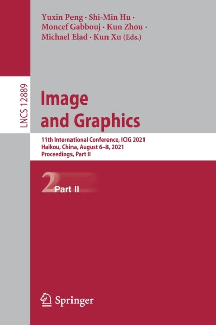 Book cover of: Image and Graphics. By: Yuxin Peng