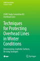 Book cover of: Techniques for Protecting Overhead Lines in Winter Conditions. By: Masoud Farzaneh