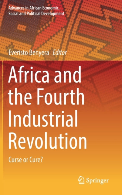 Book cover of: Africa and the Fourth Industrial Revolution. By: Everisto Benyera