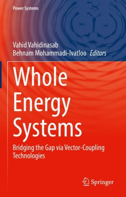 Book cover of: Whole Energy Systems. By: Vahid Vahidinasab