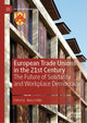 Book cover of: European Trade Unions in the 21st Century. By: Barry Colfer